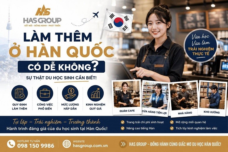 Làm thêm ở Hàn Quốc có dễ không? Sự thật du học sinh cần biết năm 2026
